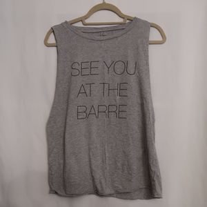 "See you at the Barre" Gray Sleeveless Shirt
